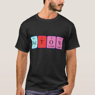 Acton periodic table name shirt