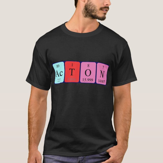 Acton periodic table name shirt (Front)