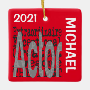 Actor Extraordinaire CUSTOM Ceramic Ornament