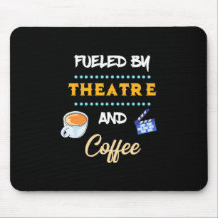 Actor Fuelled By Theatre Coffee Mouse Mat