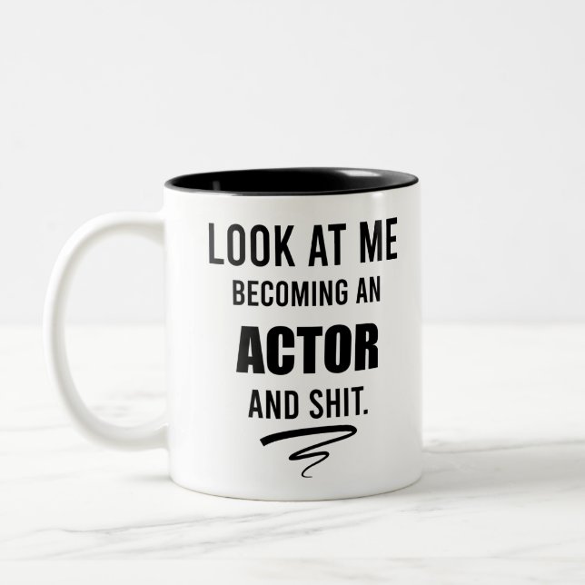 Actor Graduation Party Funny Gift Theatre Lover Two-Tone Coffee Mug (Left)