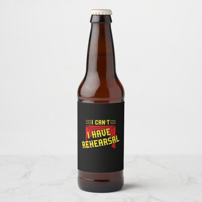 Actor Have Rehearsal Beer Bottle Label (Front)