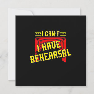 Actor Have Rehearsal Invitation