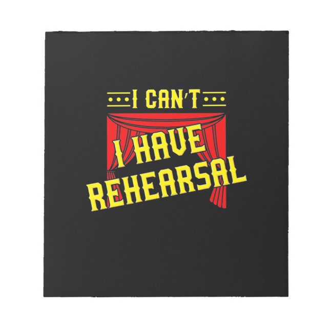 Actor Have Rehearsal Notepad (Front)