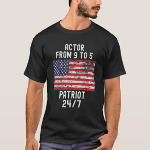 Actor Patrio Patriotic 4th Of July Usa Flag T-Shirt