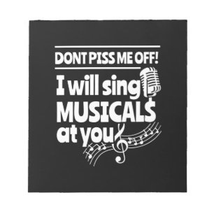 Actor Will Sing Musicals At You Notepad