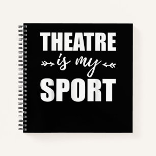 Actress Is My Sport Drama Acting Musical Actor Notebook