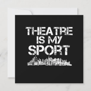 Actress Is My Sport Musical Acting Acter Gift Thank You Card