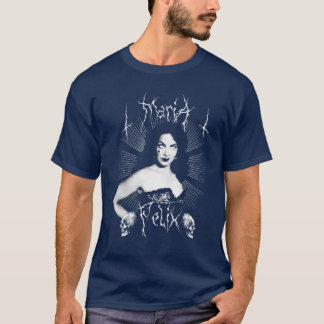 Actress Maria Feli Dark Horror friend T-Shirt