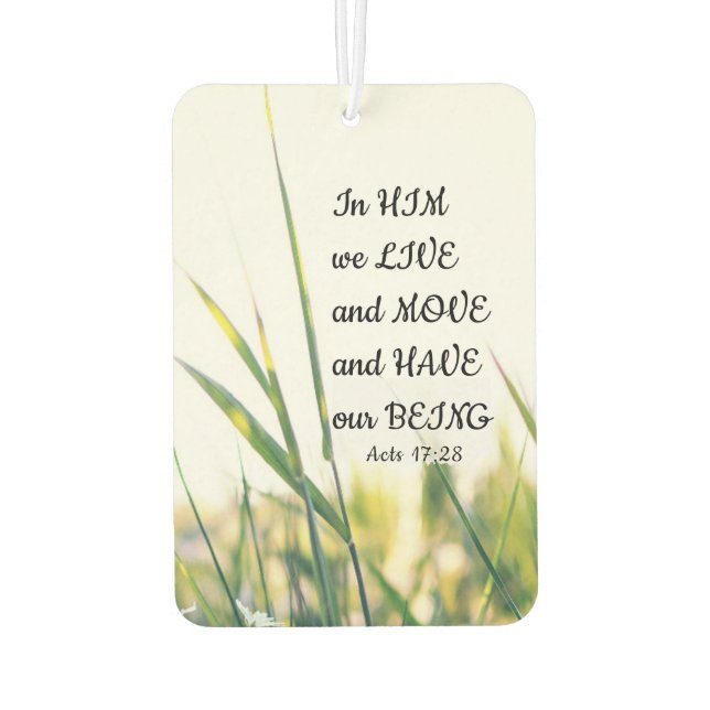 Acts 17:28 In Him we Live and Move Bible Verse Car Air Freshener (Back)