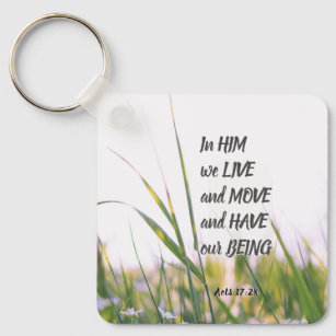 Acts 17:28 In Him we Live and Move Bible Verse  Key Ring