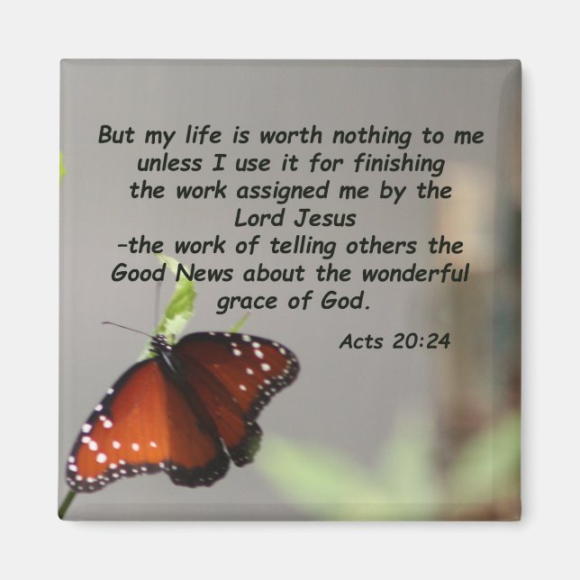 Acts 20:24 magnet (Front)