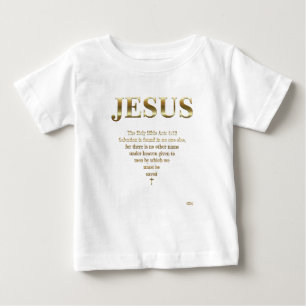 Acts 4 baby T-Shirt
