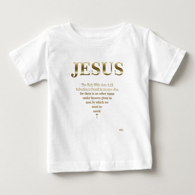 Acts 4 baby T-Shirt (Front)