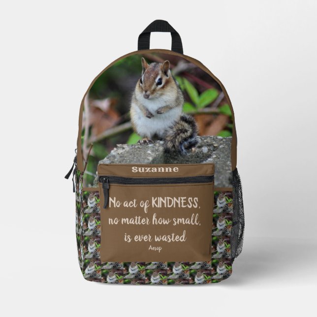Acts Of Kindness Inspirational Quote Chipmunk Printed Backpack (Front)