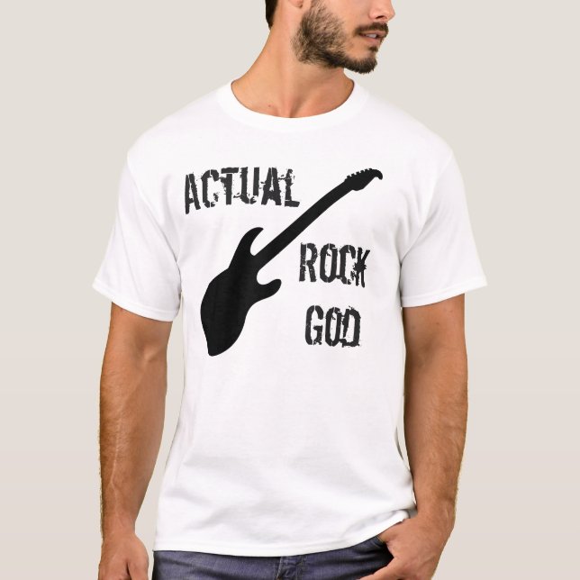 Actual Rock God T-Shirt (Front)