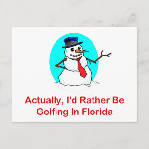 Actually, I'd Rather Be Golfing In Florida Postcard