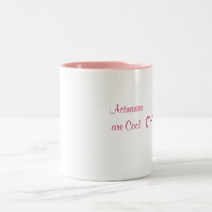 Actuaries/occupation/profession are cool Mug