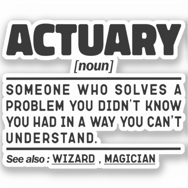 Actuary Noun Definition Assurance Cool Dad Sarcasm (Front)