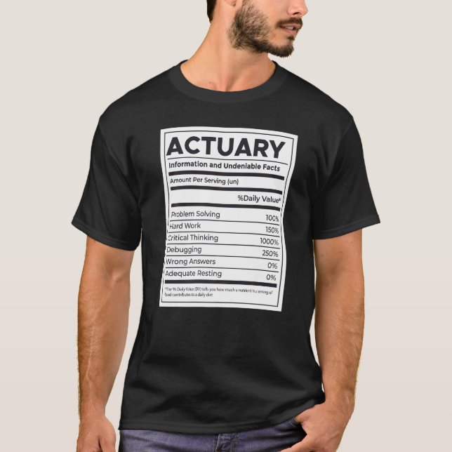 Actuary Nutrition Information   T-Shirt (Front)