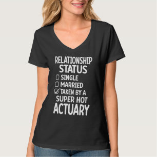 actuary relationship T-Shirt