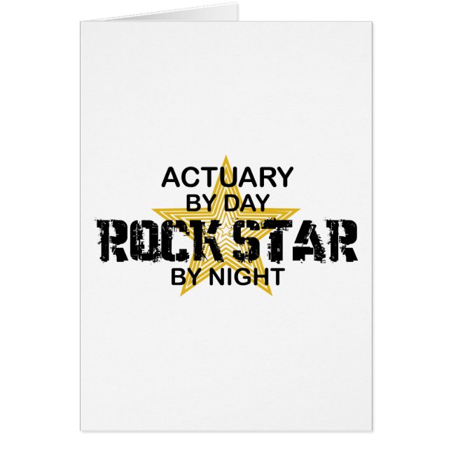 Actuary Rock Star by Night (Front)