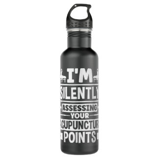 Acupuncture Acupuncturist Acupuncture Points Funny 710 Ml Water Bottle