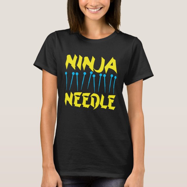 Acupuncture Ninja Needle Acupuncturist Acupuncture T-Shirt (Front)