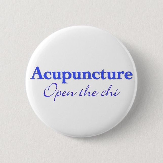 Acupuncture - Open the chi 6 Cm Round Badge (Front)
