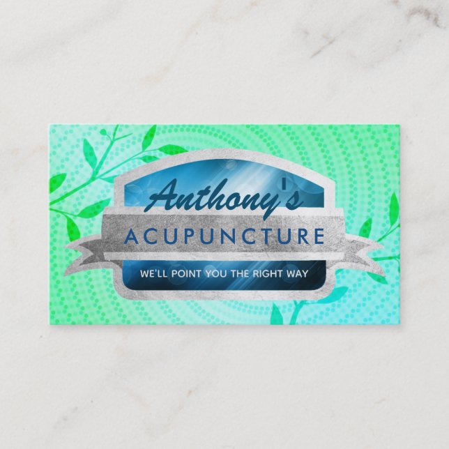 Acupuncture Slogans Business Cards (Front)