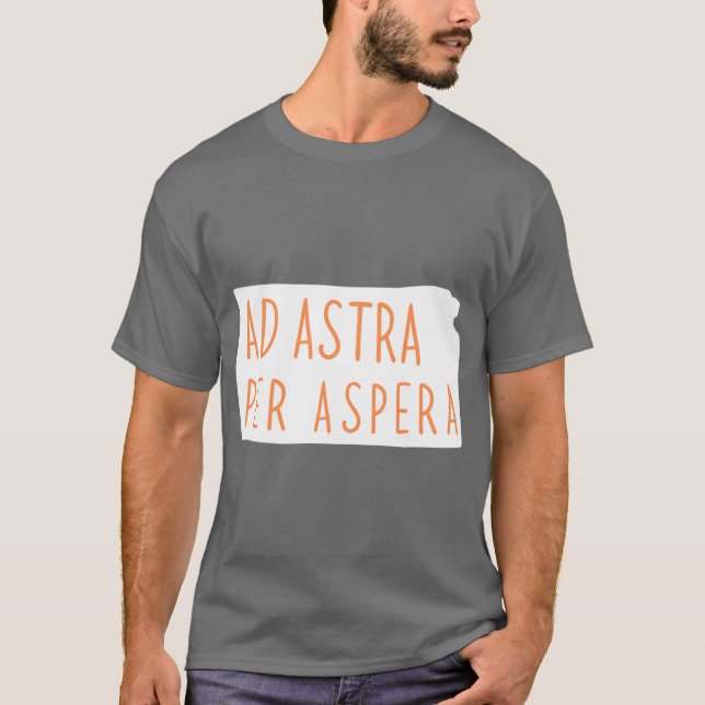 ad astra per astra T-Shirt (Front)