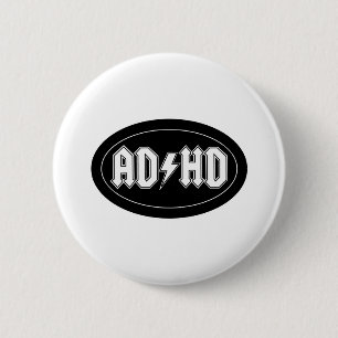 AD/HD 6 CM ROUND BADGE
