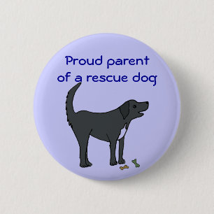 AD- Proud parent of a rescue dog button