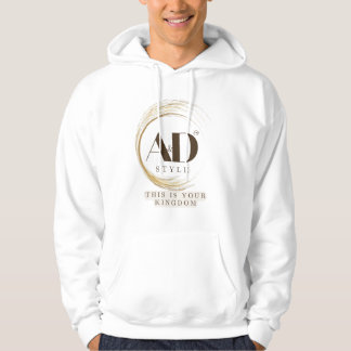"AD Style – This Is Your Kingdom" Premium Design Hoodie