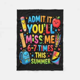 Ad Youll Miss 6-7 Times This Summer Funny 6 7 3 Fleece Blanket