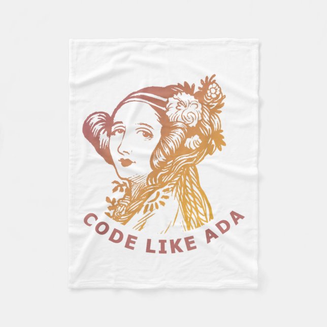 Ada Lovelace Dawn Gradient Code Like Ada  Fleece Blanket (Front)