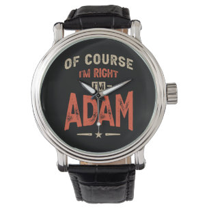 Adam Name Funny Personalised Birthday Adam Watch