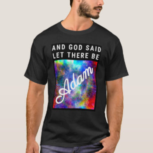 Adam Name God Bible Creation Spiritual Meaning T-Shirt
