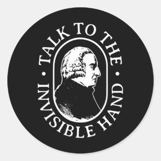 Adam Smith Talk To The Invisible Hand Economics Te Classic Round Sticker