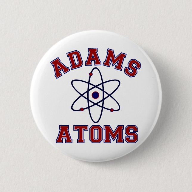 Adams Atoms 6 Cm Round Badge (Front)