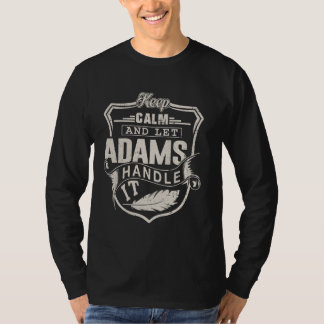 Adams Last Name Shirt Adams Name Birthday