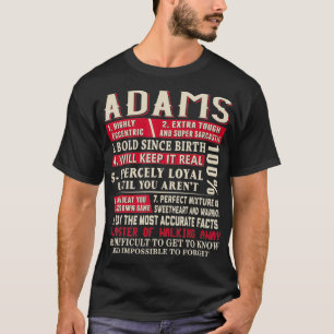 Adams Name Gift Adams  Adams Surname  T-Shirt