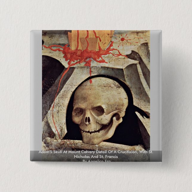 Adam'S Skull At Mount Calvary Detail Of A Crucifix 15 Cm Square Badge (Front)