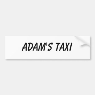 ADAM'S TAXI BUMPER STICKER