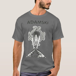 Adamski near the beginning T-Shirt