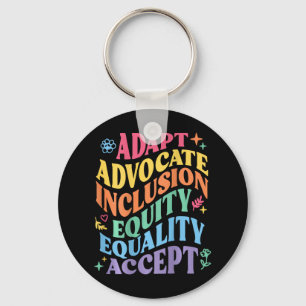 Adapt Advocate Inclusion Equity Equality Accept Au Key Ring