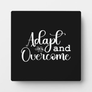 Adapt and Overcome Gym Hustle Success Motivational Plaque
