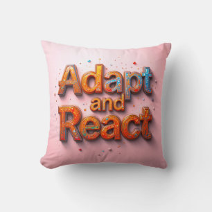 Adapt and React Cushion
