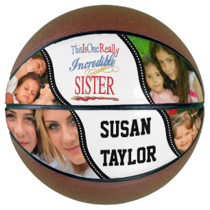 ADD 4 PHOTOS - One Really Incredible Sister Gift Basketball