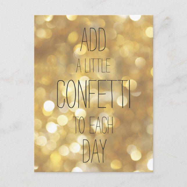 Add a Little Confetti - Gold Inspirational Quote Postcard (Front)